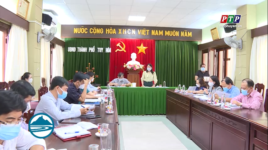 Khảo sát công tác phòng chống dịch Covid-19 tại Tp. Tuy Hòa