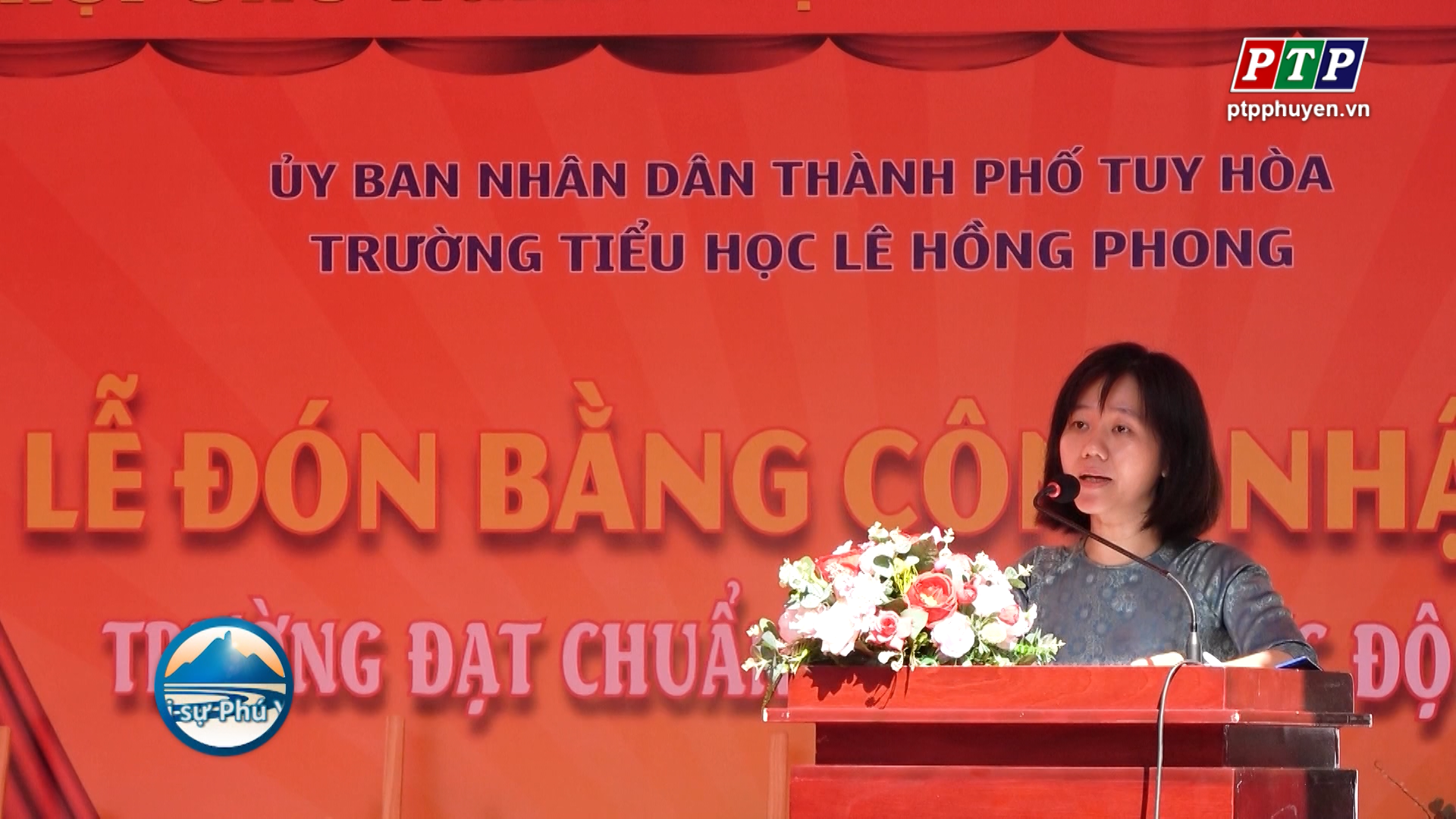TP.Tuy Hòa: Trường Tiểu học Lê Hồng Phong đón bằng công nhận trường đạt chuẩn Quốc gia