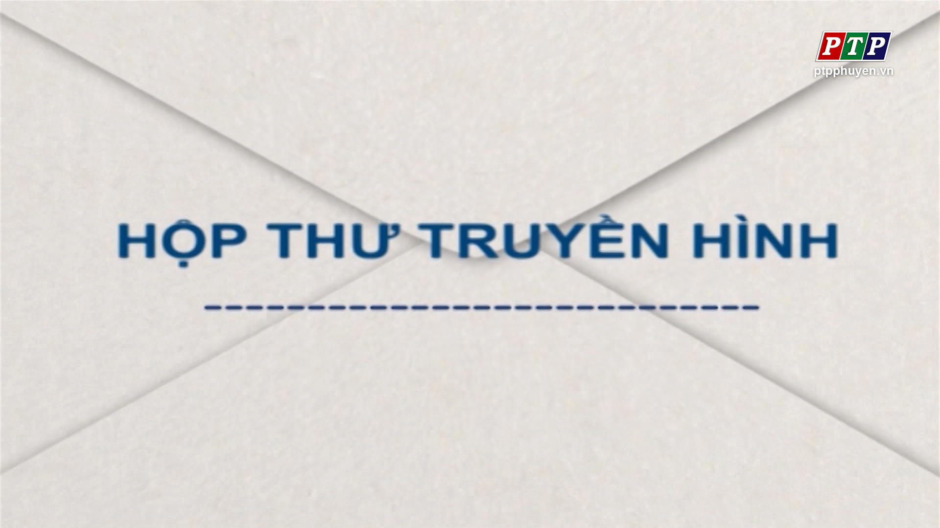 Hộp thư Truyền hình_ Tháng 8.2024.